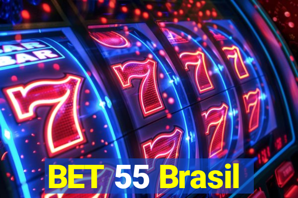 BET 55 Brasil